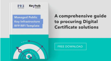 A comprehensive RFP/RFI guide to procuring PKI and digital certificate solutions